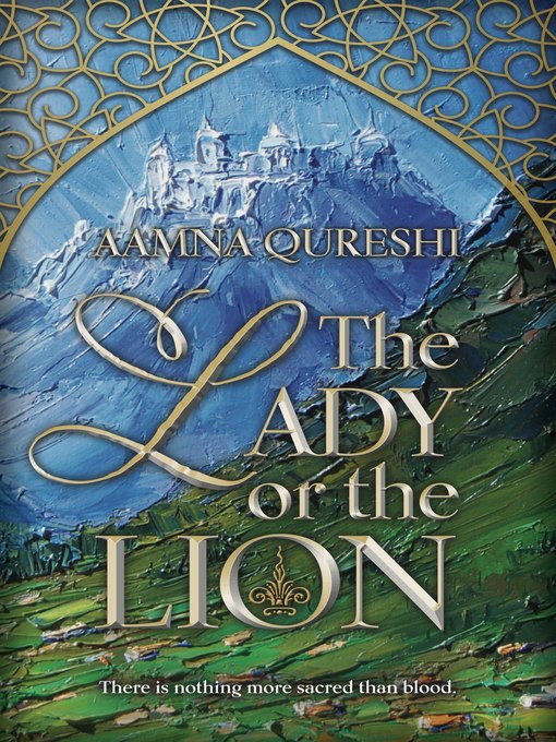 Title details for The Lady or the Lion by Aamna Qureshi - Available